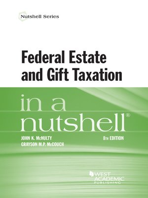 Federal Estate and Gift Taxation in a Nutshell - ebook